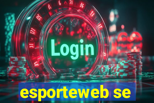 esporteweb se